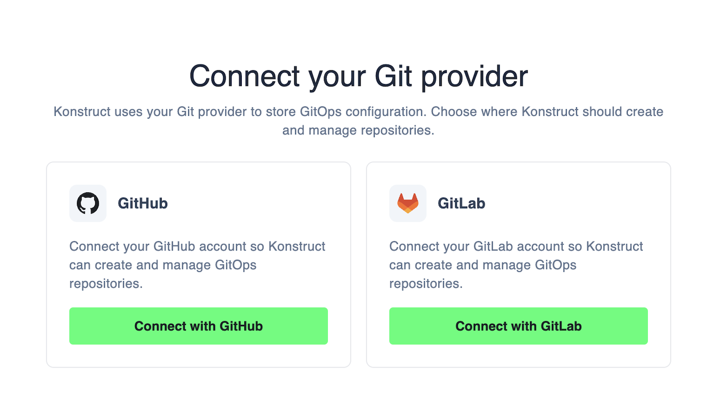 Connect your Git provider — choose GitHub or GitLab